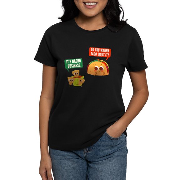 CafePress - Nacho Business Pun Women's Dark T Shirt - Women's Traditional Fit Dark T-Shirt