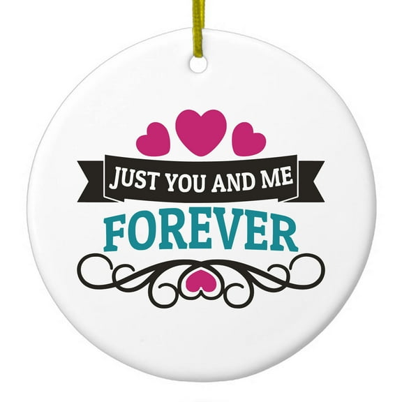 DistinctInk Hanging Ceramic Christmass Tree Ornament with Gold String - Great Gift / Present - 2 3/4 inch diameter - Just You And Me Forever