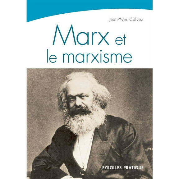 Marx et le marxisme (Paperback)