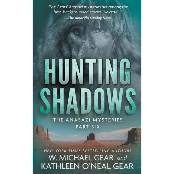 Anasazi Mysteries Hunting Shadows: A Native American Historical Mystery Series, Book 6, (Paperback)