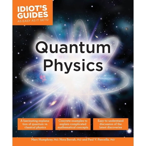Idiot's Guides: Quantum Physics (Paperback)