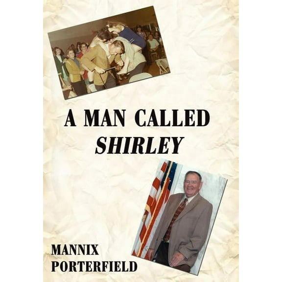 Man Called Shirley