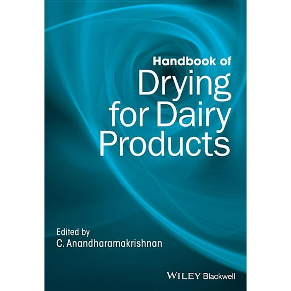 Handbook of Drying for Dairy Products (Hardcover)