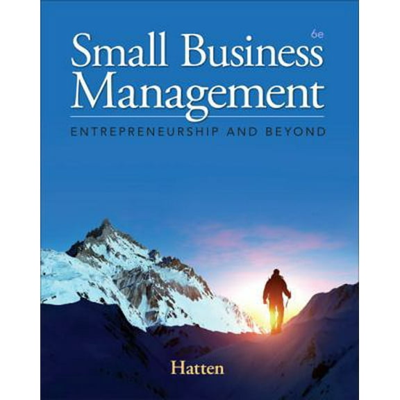 Pre-Owned Small Business Management: Entrepreneurship and Beyond (Hardcover) 128586638X 9781285866383