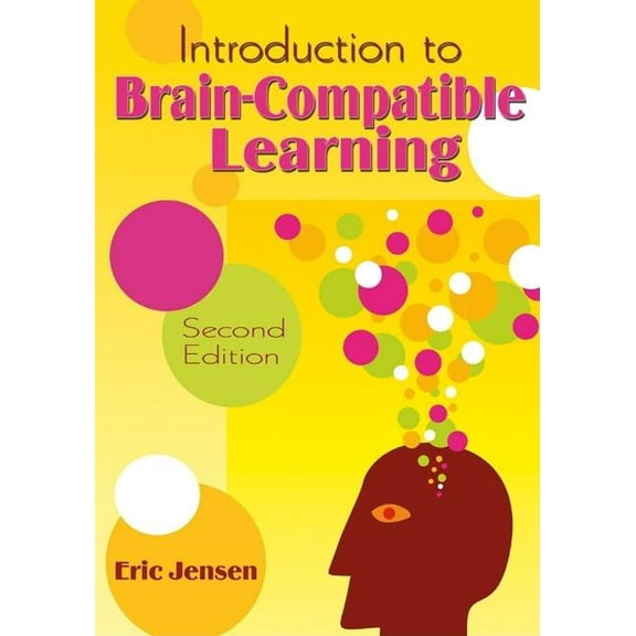 Introduction to Brain-Compatible Learning, (Paperback)