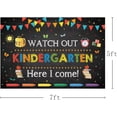thumbnail image 2 of Kindergarten Welcome Back to School Backdrop Watch Out Here I Come Preschool First Day of School Background Welcome Back Party Decorations Banner Photo Booth Props, 2 of 6