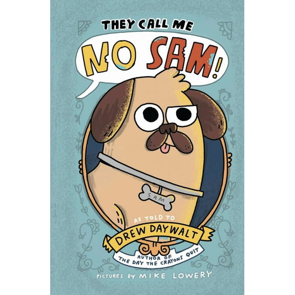 They Call Me No Sam! (Hardcover)