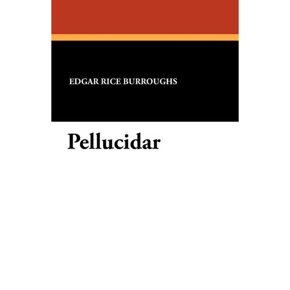 Pellucidar, (Paperback)