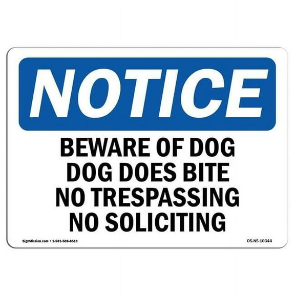 OSHA Notice Sign - Beware Of Dog Dog Does Bite No Trespassing 14" X 10" Decal Protect Your Business, Construction Site