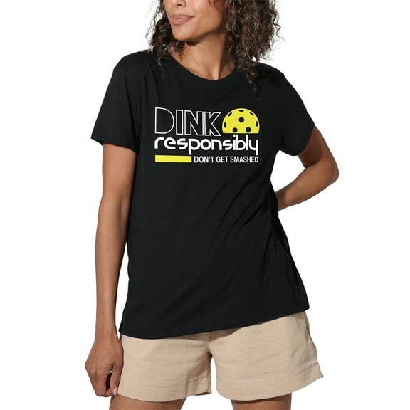Pickleball Dink Responsibly Women's Loose Fit Graphic T-Shirt – Casual Short Sleeve