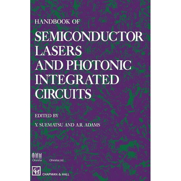 Handbook of Semiconductor Lasers and Photonic, (Hardcover)