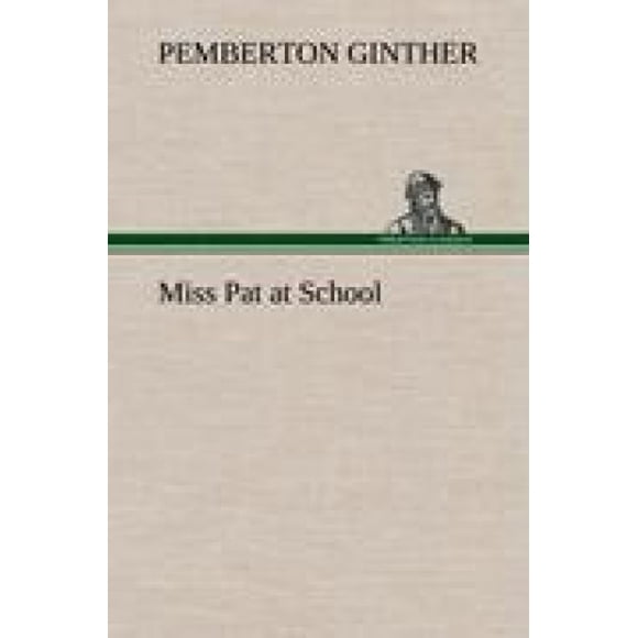 Miss Pat à l'École