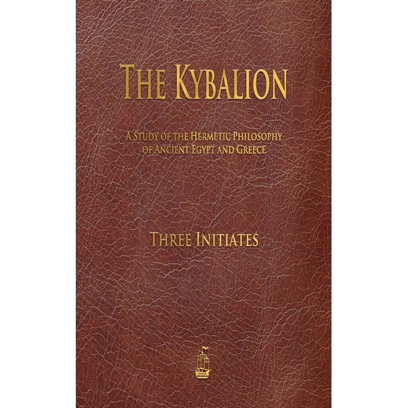 The Kybalion, (Hardcover)