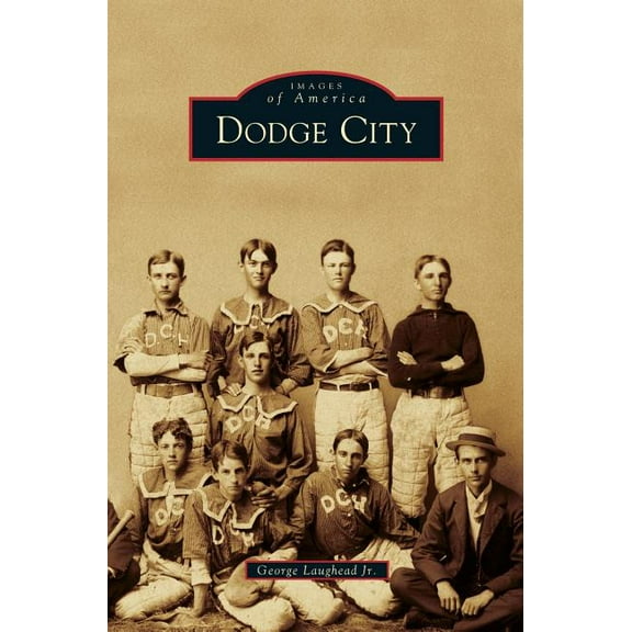 Dodge City (Hardcover)