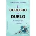 thumbnail image 1 of Libro El Cerebro En Duelo Tapa Blanda, Autor Maryfrances Oconnor, Editorial Ediciones Obelisco, 1 of 2