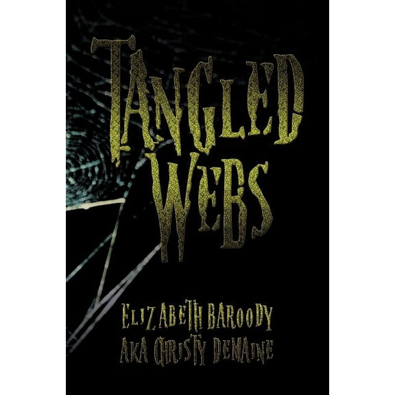 Tangled Webs (Paperback)