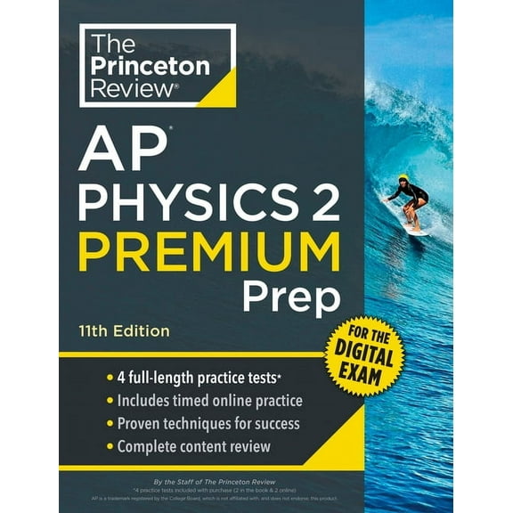 College Test Preparation Princeton Review AP Physics 2 Premium Prep, 11th Edition: 4 Practice Tests   Digital Practice Online   Content Review, (Paperback)