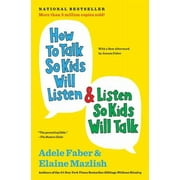 Pre-Owned,  How to Talk So Kids Will Listen & Listen So Kids Will Talk, (Paperback)