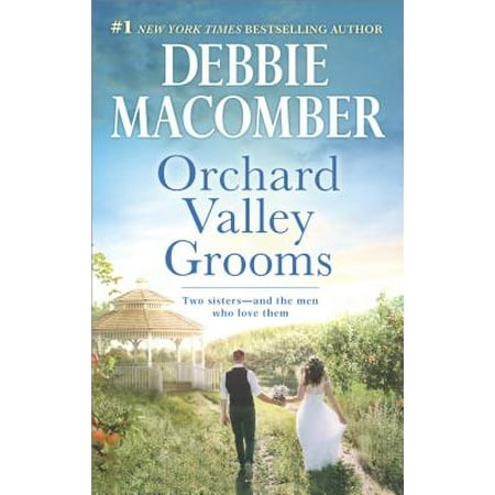 Orchard Valley Grooms : A Romance Novel