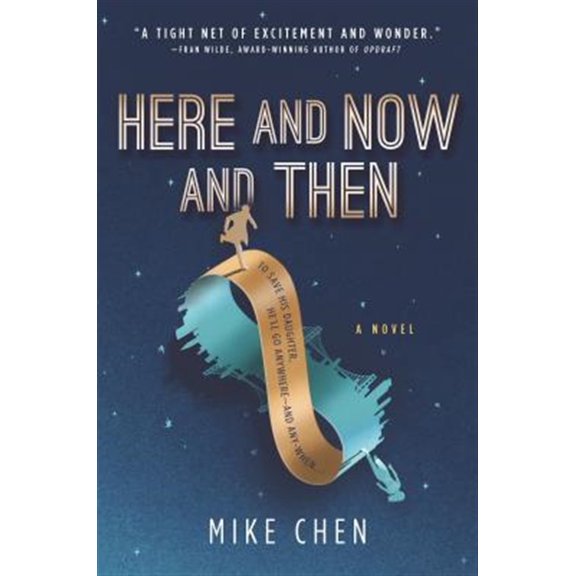 Pre-Owned Here and Now and Then (Paperback) 0778308987 9780778308980
