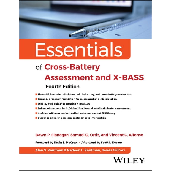 Essentials of Psychological Assessment Essentials of Cross-Battery Assessment and X-Bass, (Paperback)