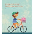 thumbnail image 1 of EL DÍA QUE PEDRO QUISO UNA BICICLETA CIDCLI 9786078351961, 1 of 2