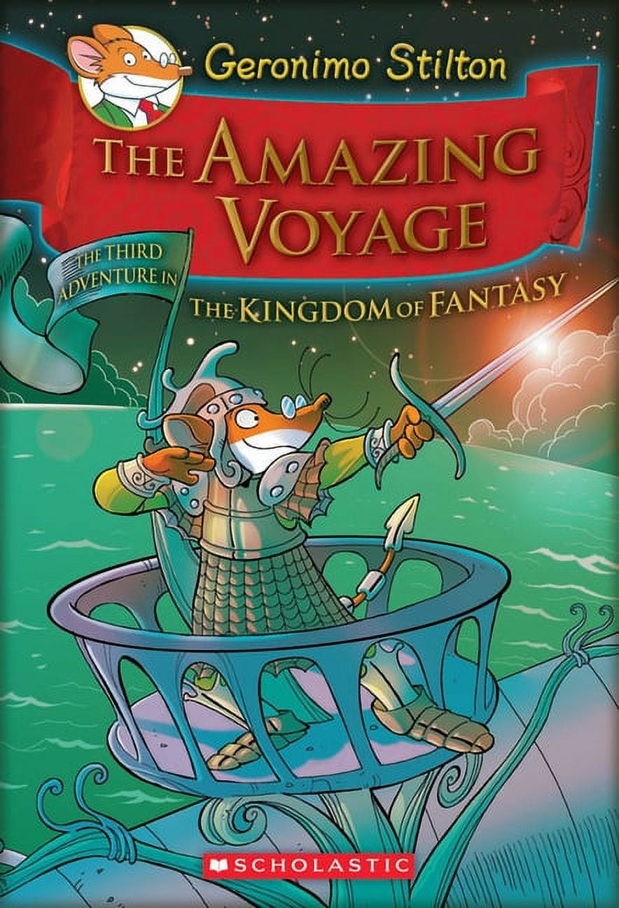Geronimo Stilton and the Kingdom of Fant The Keepers of the