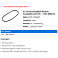 thumbnail image 2 of Air Conditioning Multi Rib Belt - Compatible with 1987 - 1988 BMW M6, 2 of 2