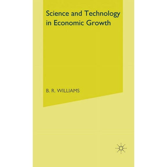International Economic Association Science and Technology in Economic Growth, (Hardcover)