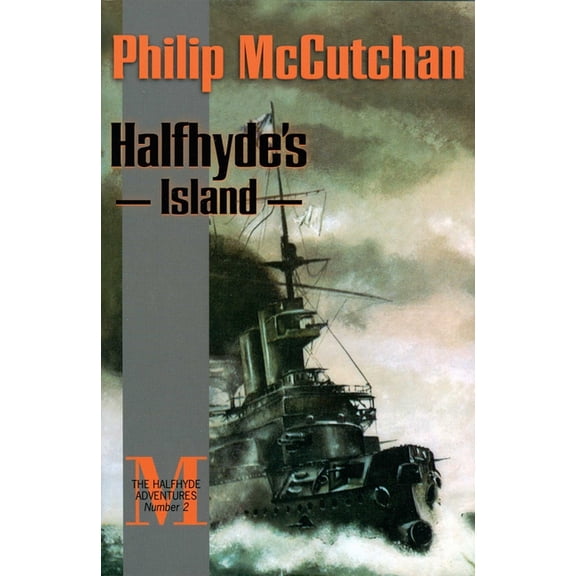Halfhyde Adventures Halfhyde's Island, Book 2, (Paperback)