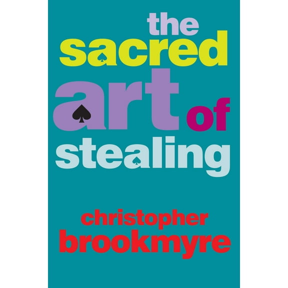 The Sacred Art of Stealing, (Paperback)