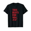 Budweiser 'This Bud's for You' T-Shirt