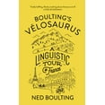 thumbnail image 2 of Boulting's Velosaurus: A Linguistic Tour de France, (Hardcover), 2 of 2