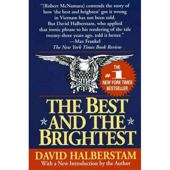 Pre-owned Best and the Brightest/20th Anniversary Edition, Paperback by Halberstam, David, ISBN 0449908704, ISBN-13 9780449908709