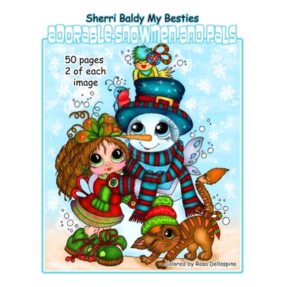 Sherri Baldy My Besties Adorable Snowmen and Pals (Paperback) by Sherri Ann Baldy