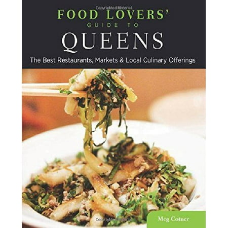 Food Lovers GT Queens: The Bespb Paperback (Best Food In Queens)