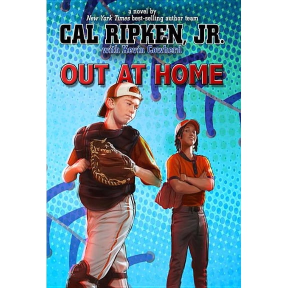 Cal Ripken Jr.'s All Stars Out at Home, Book 5, (Paperback)