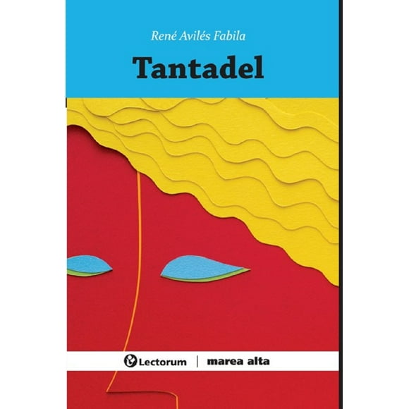 Tantadel MAREA ALTA RENE AVILES FABILA