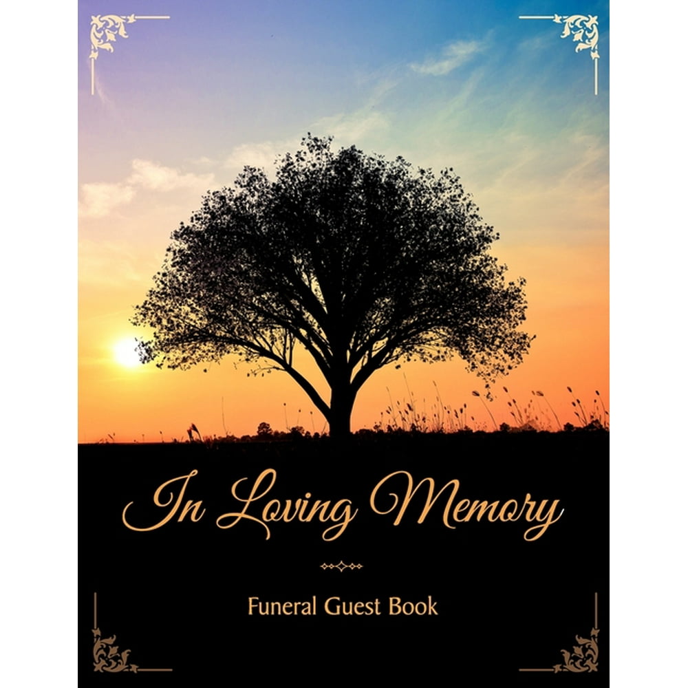 In Loving Memory Funeral Guest Book: Funeral and Memorial Services ...