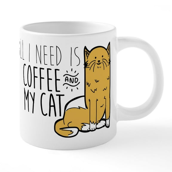 CafePress - All I Need Is Coffee And My Cat Mugs - 20 Oz White Ceramic Mega Mug