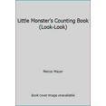 thumbnail image 1 of Pre-Owned Little Monster's Counting Book (Look-Look) (Paperback) 0307118444 9780307118448, 1 of 1