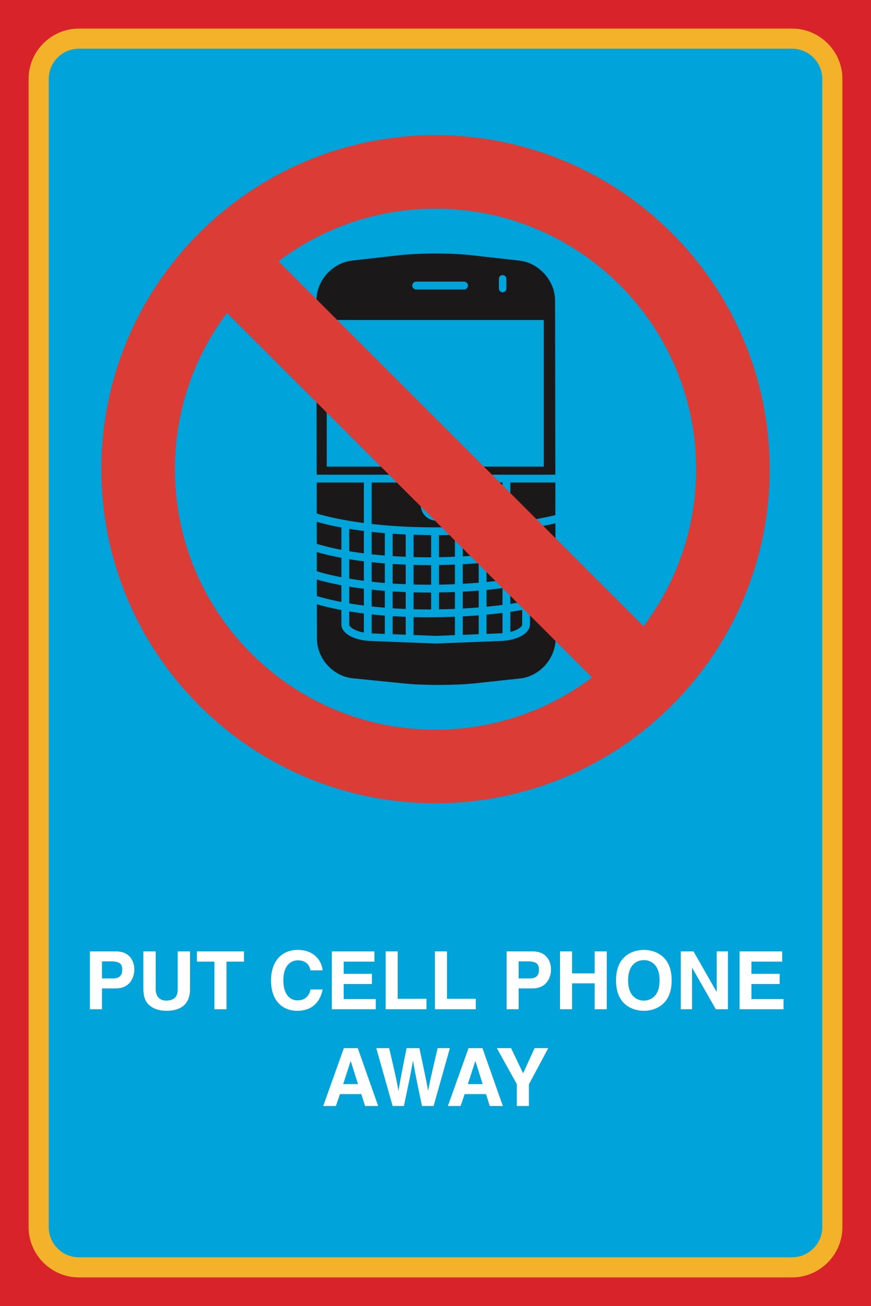Put Cell Phone Away Print No Cell Phone Picture Notice