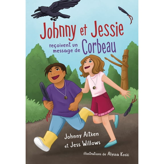 Orca Échos Johnny Et Jessie Reçoivent Un Message de Corbeau, (Paperback)