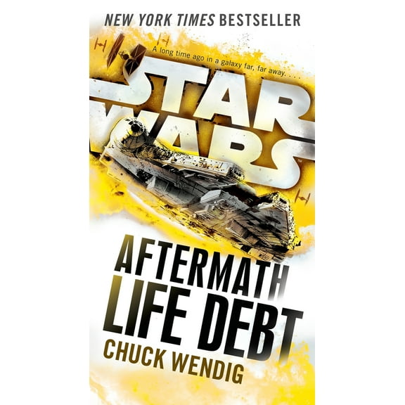 Pre-Owned Life Debt: Aftermath (Star Wars) (Mass Market Paperback) 1101966955 9781101966952