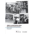 thumbnail image 1 of 1969. A 50 años. Repensando el ciclo de protestas, 1 of 1