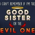 thumbnail image 3 of CafePress - Good Sister Or The Evil On Women's Classic T Shirt - Women's Traditional Fit Dark T-Shirt, 3 of 4