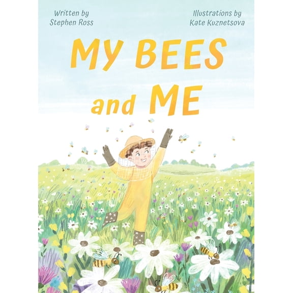 My Bees and Me, (Hardcover)