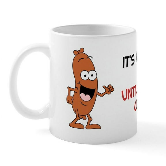 CafePress - It's Not A Party Until Kielbasa Comes Out Mug - 11 oz Ceramic Mug - Novelty Coffee Tea Cup