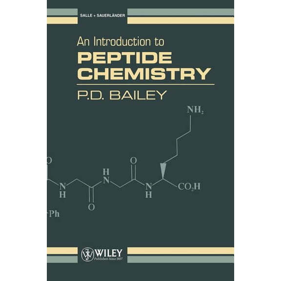 An Introduction to Peptide Chemistry, (Paperback)