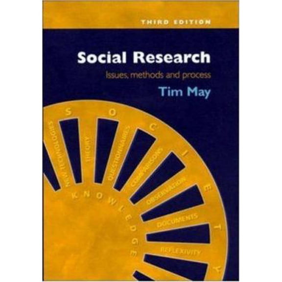 Pre-Owned Social Research: Issues, Methods and Process (Paperback) 0335206123 9780335206124